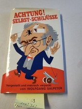 Achtung! Selbst-Sch(l)üsse. Salpeter, Wolfgang: