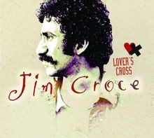 Lovers cross von jim croce - von,