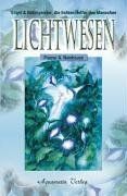 Lichtwesen von newhouse - lichtwesen,