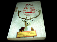 Heinz Strunk - Fleisch ist