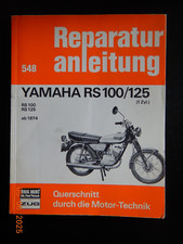 Reparaturanleitung Yamaha RS100 RS125 , Bucheli 548  ab baujahr 1974