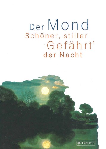 Der mond schöner - der,