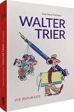 Walter Trier – Die