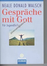 Gespräche mit Gott. Für