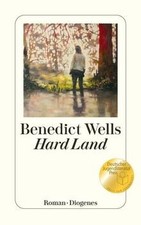 Hard Land (detebe) von Wells, Benedict | Buch | Zustand gut
