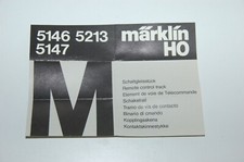 Märklin H0 Original Beschreibung für Schaltgleise 5146  5147  5213  M-Gleis  TOP