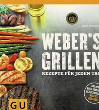 Weber´s Grillen - Rezepte