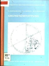 Grundausstattung. Schriften des Hochschulverbandes; 28 Elstermann, Gert, Ludwig 