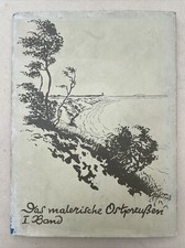 Das malerische Ostpreußen. Erster Band: Die ostpreußische Landschaft 1929 Foto