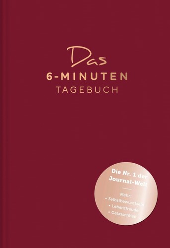 Das minuten tagebuch - das, 6-minuten-tagebuch
