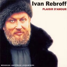 Ivan Rebroff - Plaisir Damour