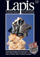 Mineralien Lapis Heft 07/08 Ju 2009 SCHLAGGENWALD Horni Slavko Böhmen Uran China