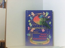 Meine schönste Gute Nacht Geschichte [alle 25 Geschichten in diesem Buch stammen