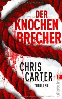 Der knochenbrecher thriller - der, |