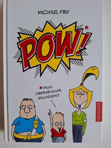 Pow pauls oberkrasser - pow!,