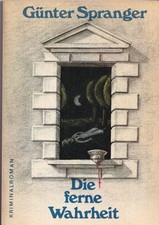 DDR-Krimi:  Die ferne Wahrheit