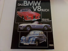 Das BMW V8 Buch 501 * 502 * 503 * 507 * 505 * Glas 2600 & 3000 * 3200 CS Bertone