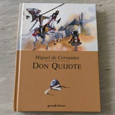 don quijote Miguel de Cervantes Gondolino - Kinderbuch