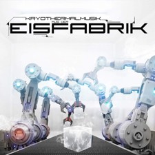 Eisfabrik kryothermalmusik aus - eisfabrik,