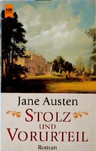 Stolz und vorurteil roman - stolz, vorurteil.