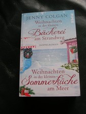 Weihnachten in der kleinen Bäckerei u. in der kl. Sommerküche / Jenny Colgan