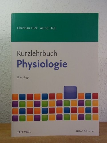 Kurzlehrbuch physiologie hick - kurzlehrbuch,