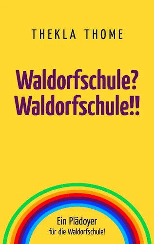 Waldorfschule - waldorfschule?, waldorfschule!!