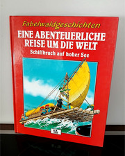 Geschichten aus dem Fabelwald, Fabelwaldgeschichten : Schiffbruch auf hoher See