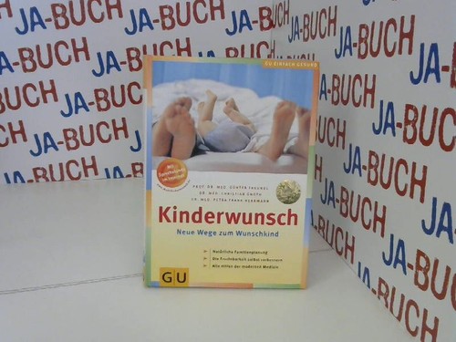 Kinderwunsch neue wege zum - kinderwunsch:,