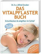 Das Vitalpflaster Buch: Entschlacken und Entgiften im Sc... | Buch | Zustand gut