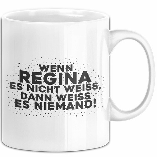 Regina tasse wenn - regina,