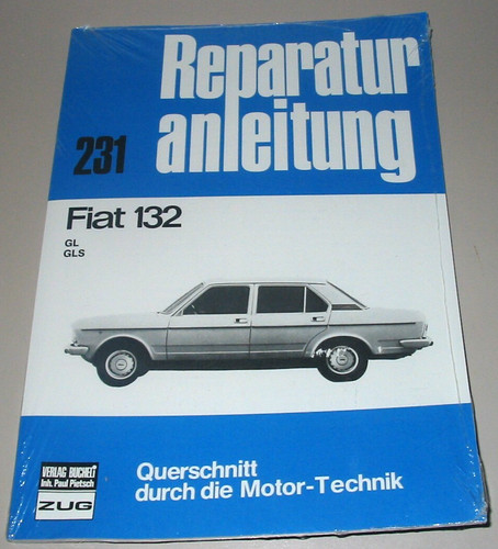 Reparaturanleitung fiat 132 - fiat, gl