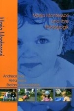 Maria Montessori und ihre
