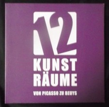 Kunstkatalog: 12 Kunsträume von Picasso zu Beuys