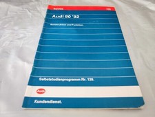 Audi Konstruktion und Funktion 80 '92  Selbststudienprogramm Nr. 139 Heft