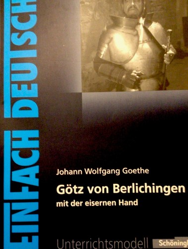 Goethe götz von berlichingen - goethe:,