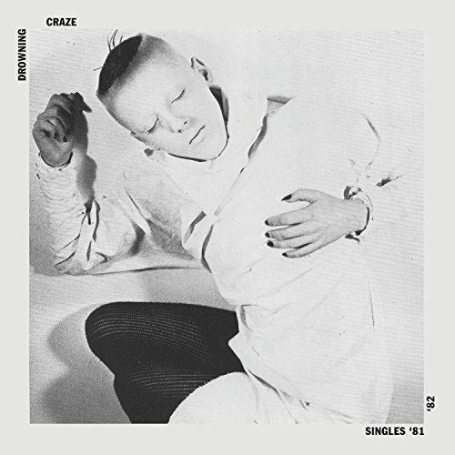 The drowning craze singles - craze,