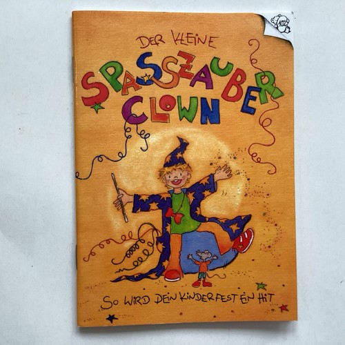 Der kleine spasszauber - spasszauber, clown