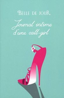 Journal intime dune call girl - intime, call-girl