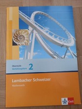 Lambacher Schweizer. Vertiefungskurs für die Oberstufe 2