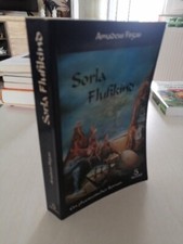 phantastischer Roman  "Sorla Flusskind"  von Amadeus Firgau