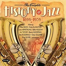 The Complete History Of Jazz
