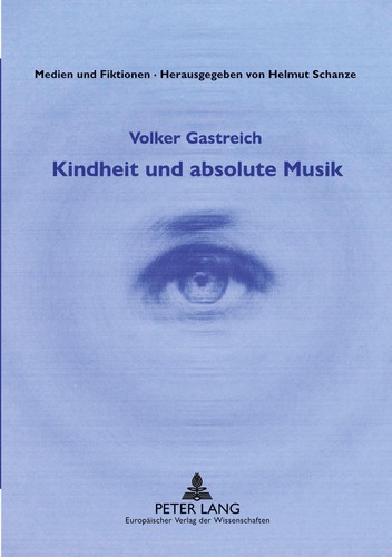 Kindheit und absolute - , musik