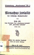Monachus jovialis der