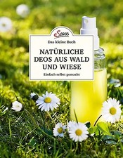 Das kleine Buch: Natürliche