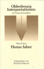 Homo Faber von Max Frisch