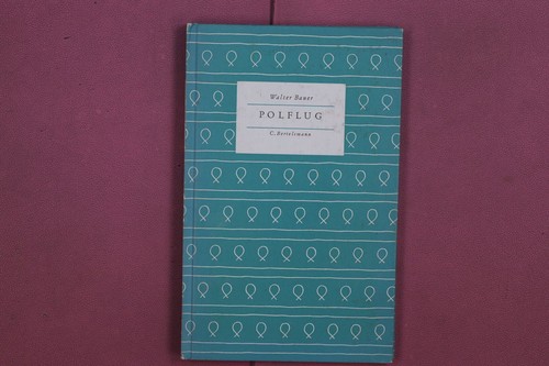333569 walter bauer polflug - bauer,