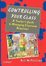 Controlling your Class: Teachers Guide to Managing Clas... | Buch | Zustand gut