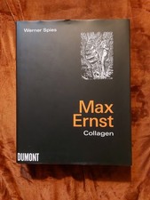 Max Ernst Collagen, Werner Spies, DuMont Verlag Köln, 1988