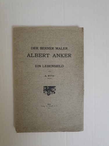 Der berner maler albert - albert, anker